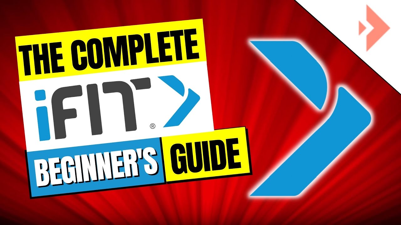 The Complete Ifit Guide For Beginners (2022)