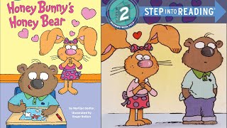 HONEY BUNNY'S HONEY BEAR | Step into reading STEP 2 by Marilyn Sadler