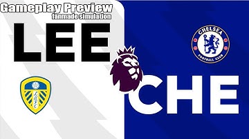 Leeds United vs Chelsea | Gameplay Preview | Premier League | December 03 2025