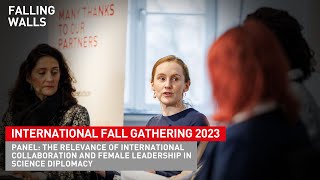 Int. Collaboration and Female Leadership in Science Diplomacy | International Fall Gathering 2023