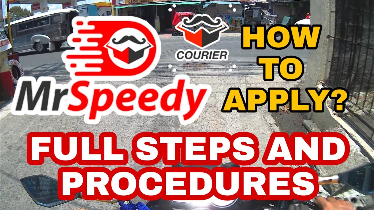 MR SPEEDY PH | HOW TO BECOME A RIDER COURIER OF MR. SPEEDY? | STEP BY STEP - YouTube