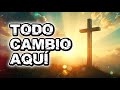 TODO CAMBIÓ AQUÍ 🙏 ALABANZAS CRISTIANAS QUE TRANSFORMAN VIDAS | ADORACIÓN PROFUNDA