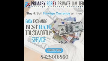 Primary Forex Private Limited / Foreign Currency Exchange / Contact - 8428016860 Karur