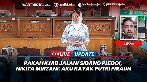 Pakai Hijab Jalani Sidang Pledoi, Nikita Mirzani: Aku Kayak Putri Firaun