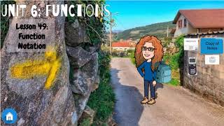 Lesson 49- Function Notation- Algebraically & Graphically