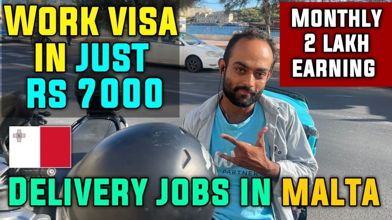 Malta Work Visa Delivery Jobs Malta Work Visa Malta Free Work Malta Work Visa Delivery Jobs Malta Work Visa Malta Free Work