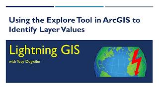Using the Explore Tool in ArcGIS Pro to Identify Raster Values | Lightning GIS