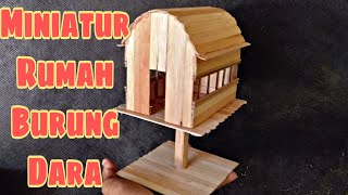 Cara Membuat Miniatur Rumah Burung Dara dari Stik Es Krim