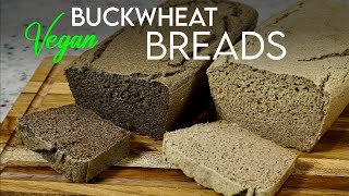 AMAZING PLANT BASED BUCKWHEAT BREAD 🍞 My best bread recipe yet! image