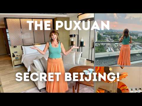 THE PUXUAN HOTEL, BEIJING - LUXURY HOTEL TOUR (uncover its secret)