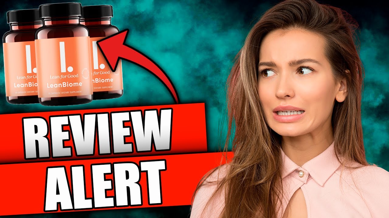 LeanBiome Review – LeanBiome Supplement – LeanBiome Probiotics