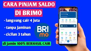 Cara Pinjam Uang di Brimo Terbaru 2025 Cepat Cair Online Rp 4.000.000