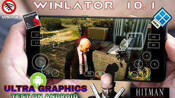 🔥 HITMAN ABSOLUTION PC ON ANDROID?! | MAX GRAPHICS GAMEPLAY | POCO F5 WINLATOR 10.1
