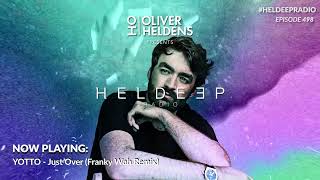 Oliver Heldens - Heldeep Radio #498
