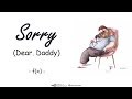 f(x) - Sorry (Dear. Daddy) Easy Lyrics + Indo Sub by GOMAWO