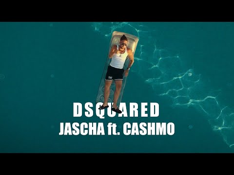 JASCHA ►DSQUARED feat CASHMO◄ prod Cashmo (Official Video)