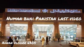 Numan bhai last video Pakistan Adnan vloger 6305 😞😞