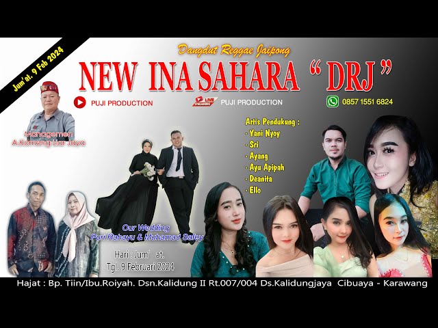 🔴  LIVE PART 2. NEW INA  SAHARA DRJ.. 9 FEB 2024. Kp.KALIDUNGJAYA class=