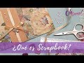 Scrap desde Cero #1. ¿Qué es el Scrapbooking? Un poco de historia.