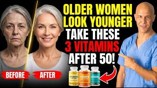 Over 50? Older Women: Take These 3 Vitamins to Look Younger Almost Overnight | Dr. Alan Mandell