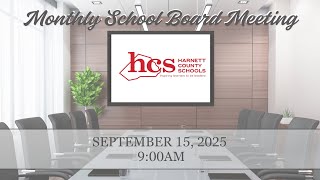 Harnett County Board of Education Work Session September 15, 2025
