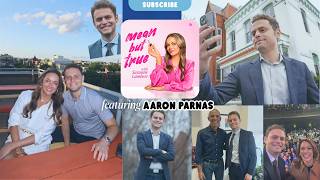 Aaron Parnas Says Touch Grass | Mean But True Podcast
