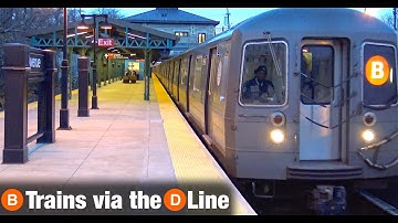 ⁴ᴷ B Trains Running via the D Line