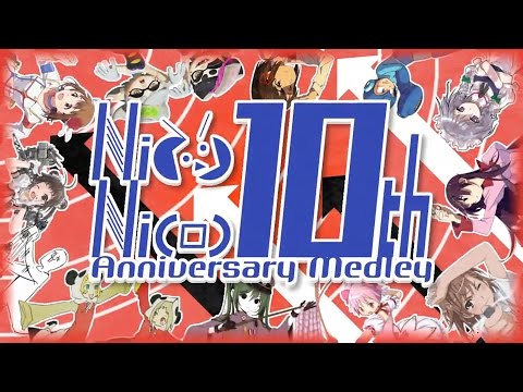 Nico Nico 10th Memorial Medley Original Songs ver