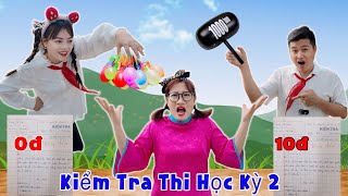 Học Sinh Hư - Kiểm Tra Học Kỳ 2