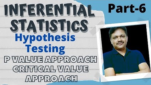 Hypothesis Test | p Value Approach | Critical valur Approach | Inferential Statistics part 6