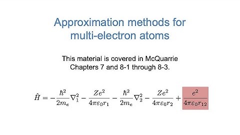 Approximation Methods (WWU CHEM 461)