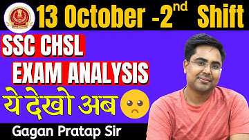 SSC CHSL ANALYSIS ( 13 October - 2nd Shift ) CHSL Tier-1 Maths All 25 Questions By Gagan Pratap Sir