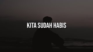 KITA SUDAH HABIS (Boy Candra) || Ariga Channel