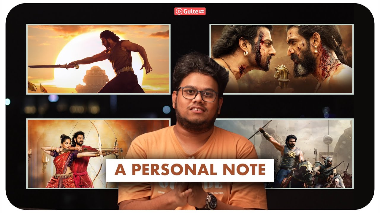 Reliving BAAHUBALI: THE EPIC - A Personal Note | Ram Venkat Srikar | Gulte Pro