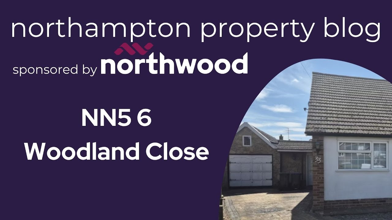 Fantastic Northampton Bungalow Tour! Woodland Close, In Your Street Northampton, NN5 6