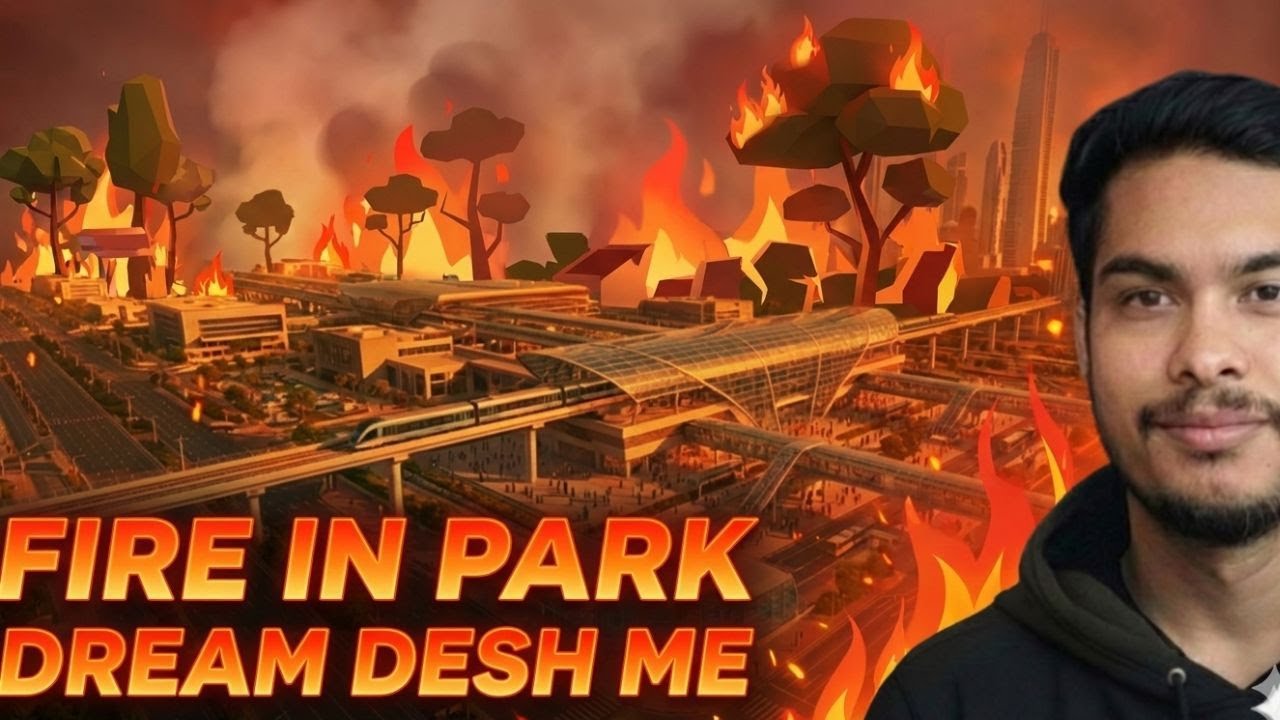 PARKS ON FIRE  😱🔥 | Khelbabu Simulation Cities Skyline