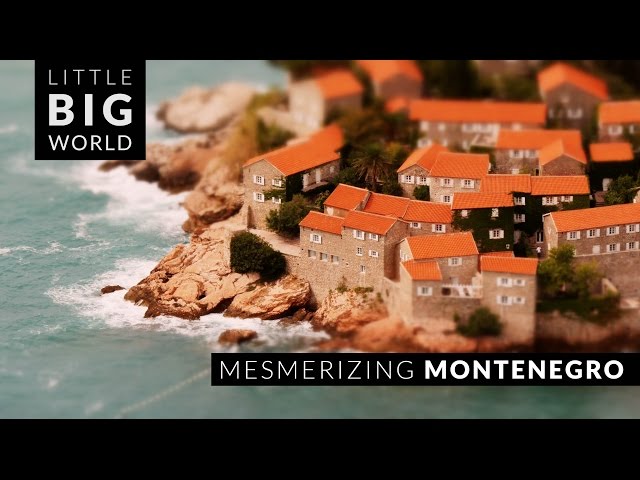 Mesmerizing Montenegro  in 4k | Little Big World | Aerial u0026 Time lapse u0026 Tilt shift class=