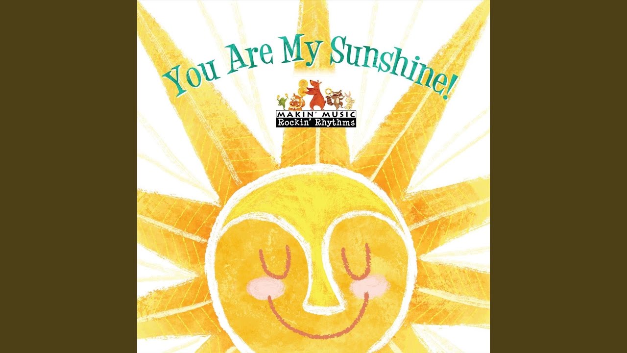 You Are My Sunshine - YouTube