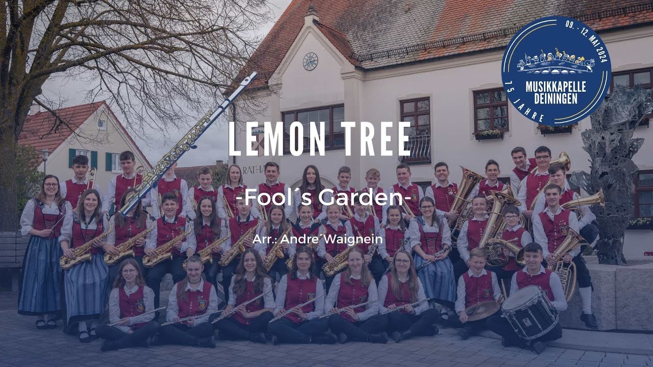 Lemon Tree -Fool´s Garden- Arr.: Andre´Waignein