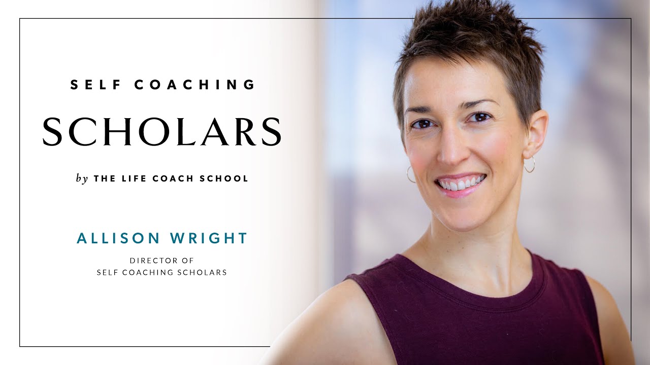 A Message from the Director of Self Coaching Scholars | The Life Coach ...