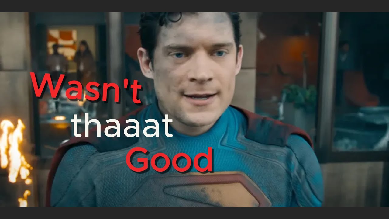 James Gunn's Superman was good | Wasn't that good