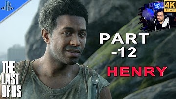THE LAST OF US PART 1 PS5 Walkthrough Gameplay Part 12 - HENRY & SAM (FULL GAME)