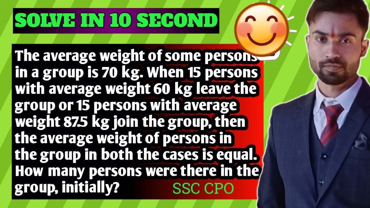 The Average Weight Of Some Persons In A Group Is 70 Kg When 15 Persons The Average Weight Of Some Persons In A Group Is 70 Kg When 15 Persons