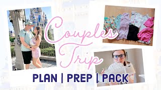 PLAN, PREP AND PACK WITH ME FOR DISNEY WORLD | Adult Only Disney Trip