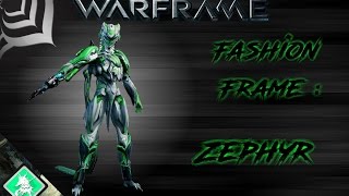 Warframe : Fashion Frame Zephyr