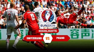Switzerland vs Poland | 1 ● 1 ( 4 ● 5 pen ) | extended highlights | ● Euro 2016 | Round of 16 |