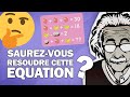 Comment rsoudre une quation   logique   lumni