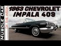 1963 Chevrolet Impala 409 425HP Convertible - Muscle Car Of The Week Video Episode 327