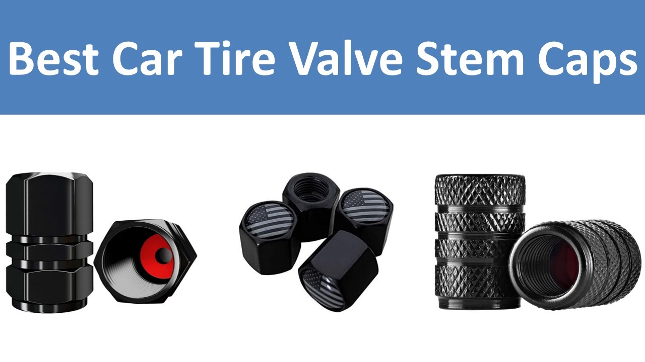 Top 5 Best Car Tire Valve Stem Caps in 2024 