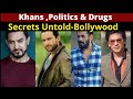 Secrets Untold ,Bollywood Exposure 2 -Khans or Khandaans #Dr gaurav Pardhan